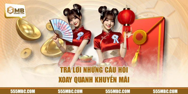 Trả lời những câu hỏi xoay quanh khuyến mãi
